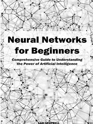 cover image of Neural Networks for Beginners
